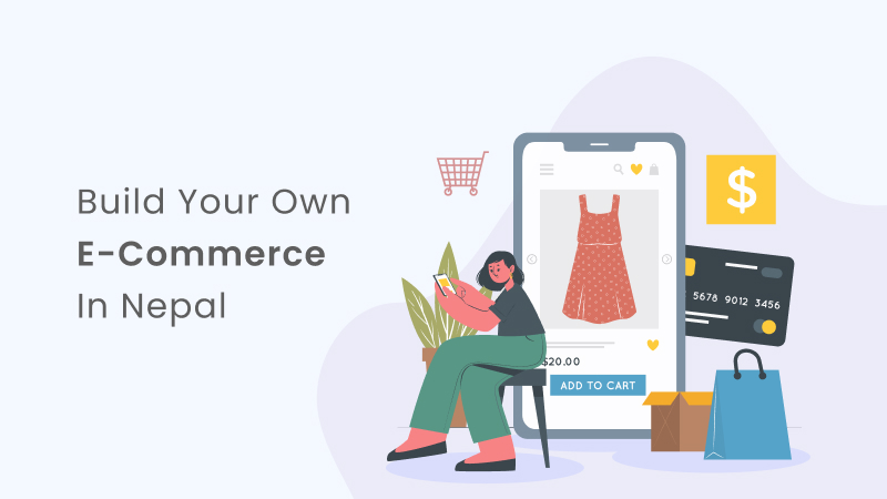 Start Your Own E-Commerce Business in Nepal